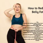 how to reduce belly fat