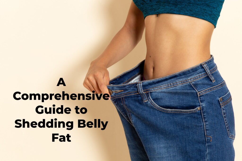 How to Reduce Belly Fat- in 2024