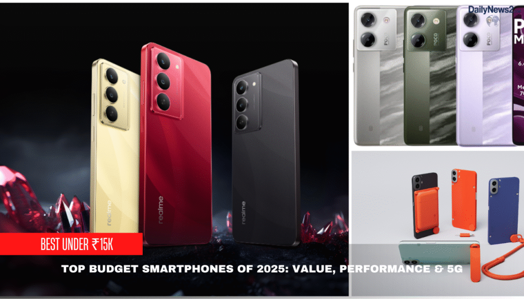 Top Budget Phones in 2025: Best Picks Under ₹15,000 2 1 4
