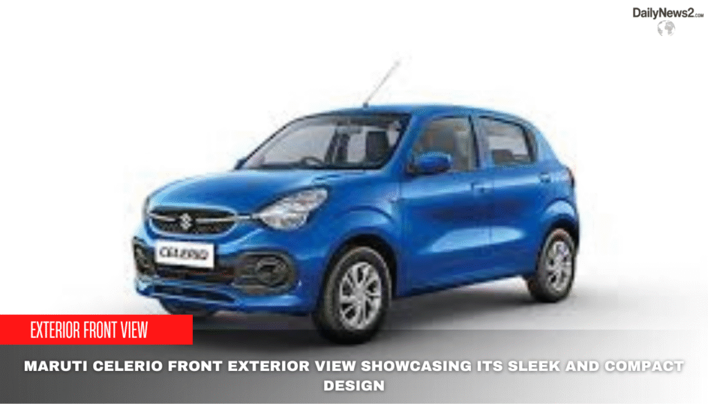 Maruti Celerio: The Smart Family Car Starting at Just ₹5.36 Lakh 1 Exterior View