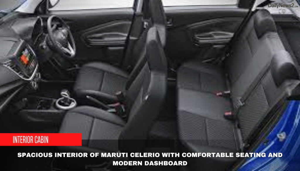 Maruti Celerio: The Smart Family Car Starting at Just ₹5.36 Lakh 6 Comfortable Interior