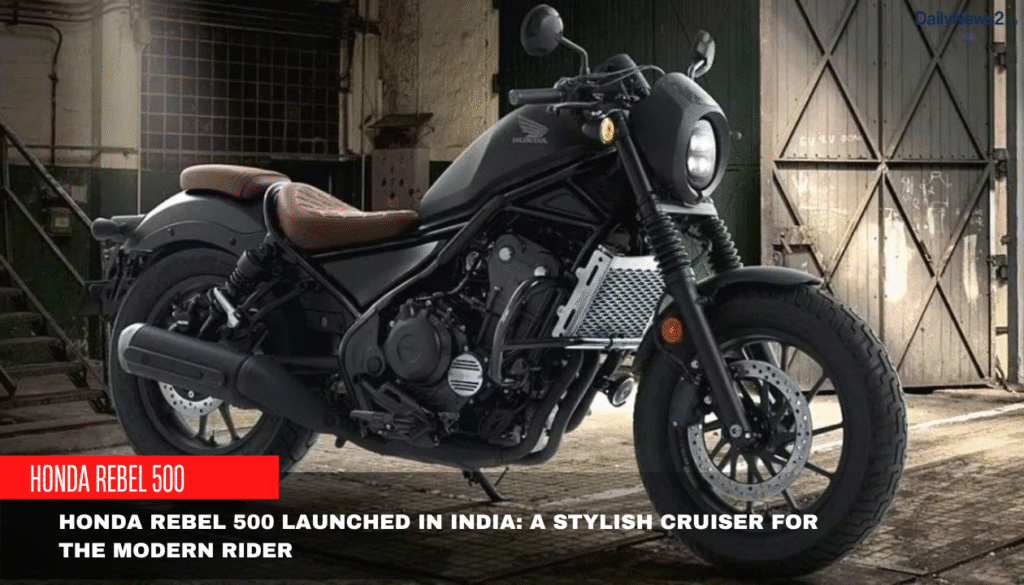 Honda Rebel 500 Launched in India at Rs.5.12 lakh: Bookings Open 3 T20 Womens World Cup 2025 3