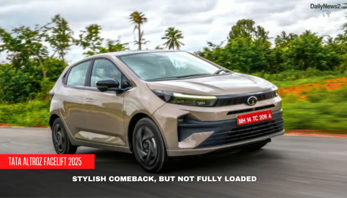 Tata Altroz Facelift 2025: Style Up, Features Down?